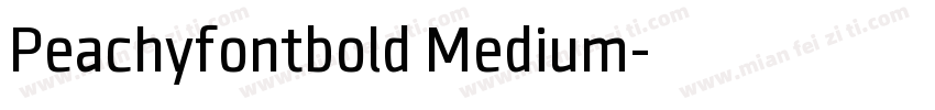 Peachyfontbold Medium字体转换